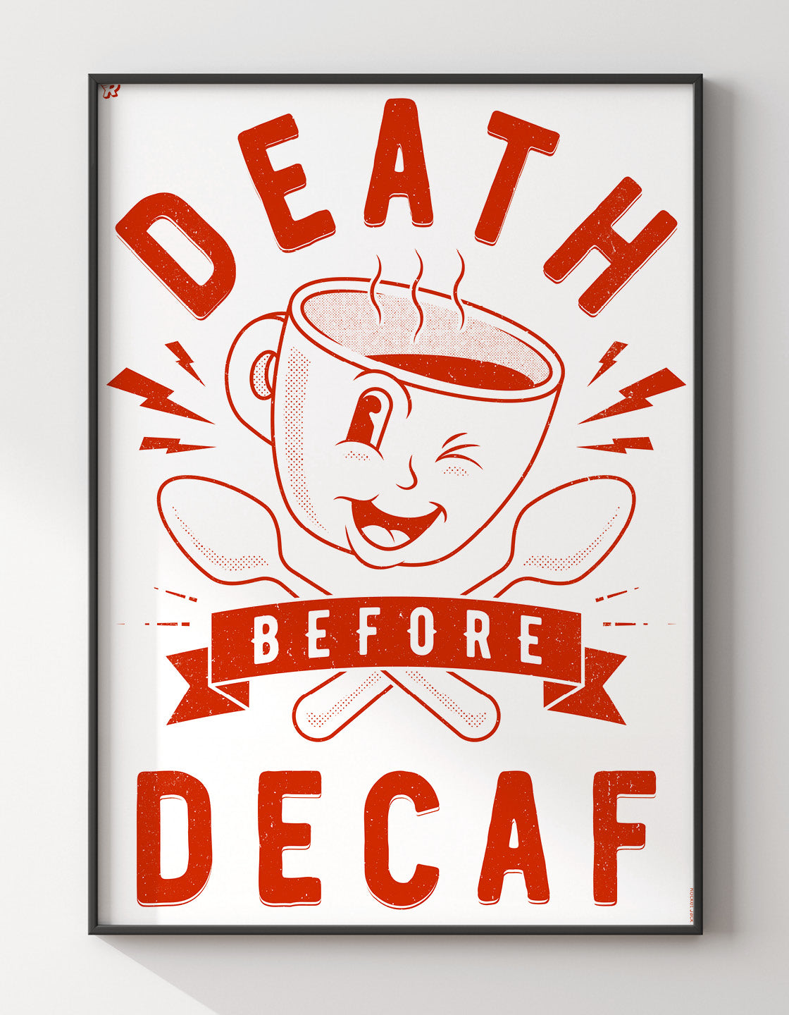 Death before decaf