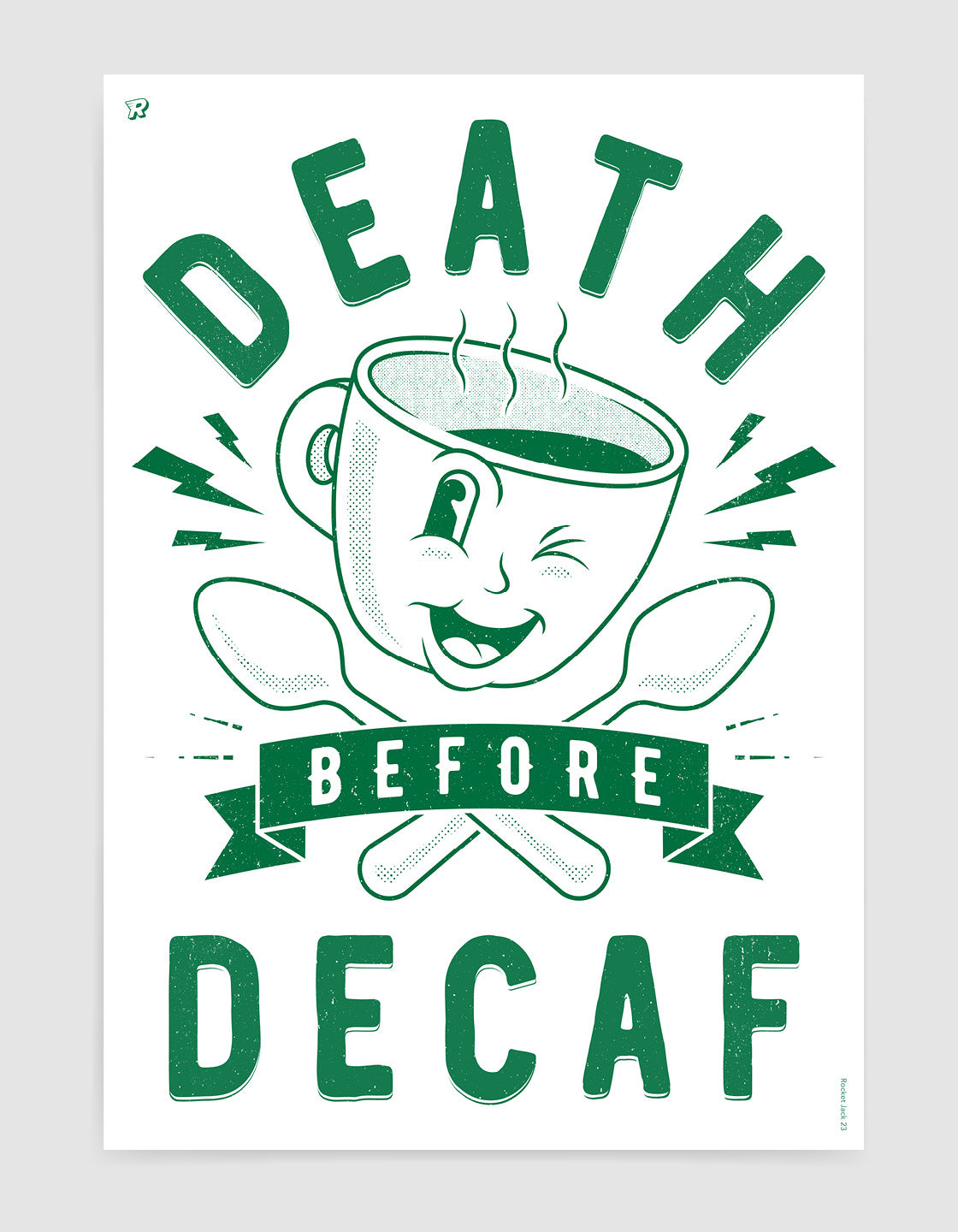 Death before decaf