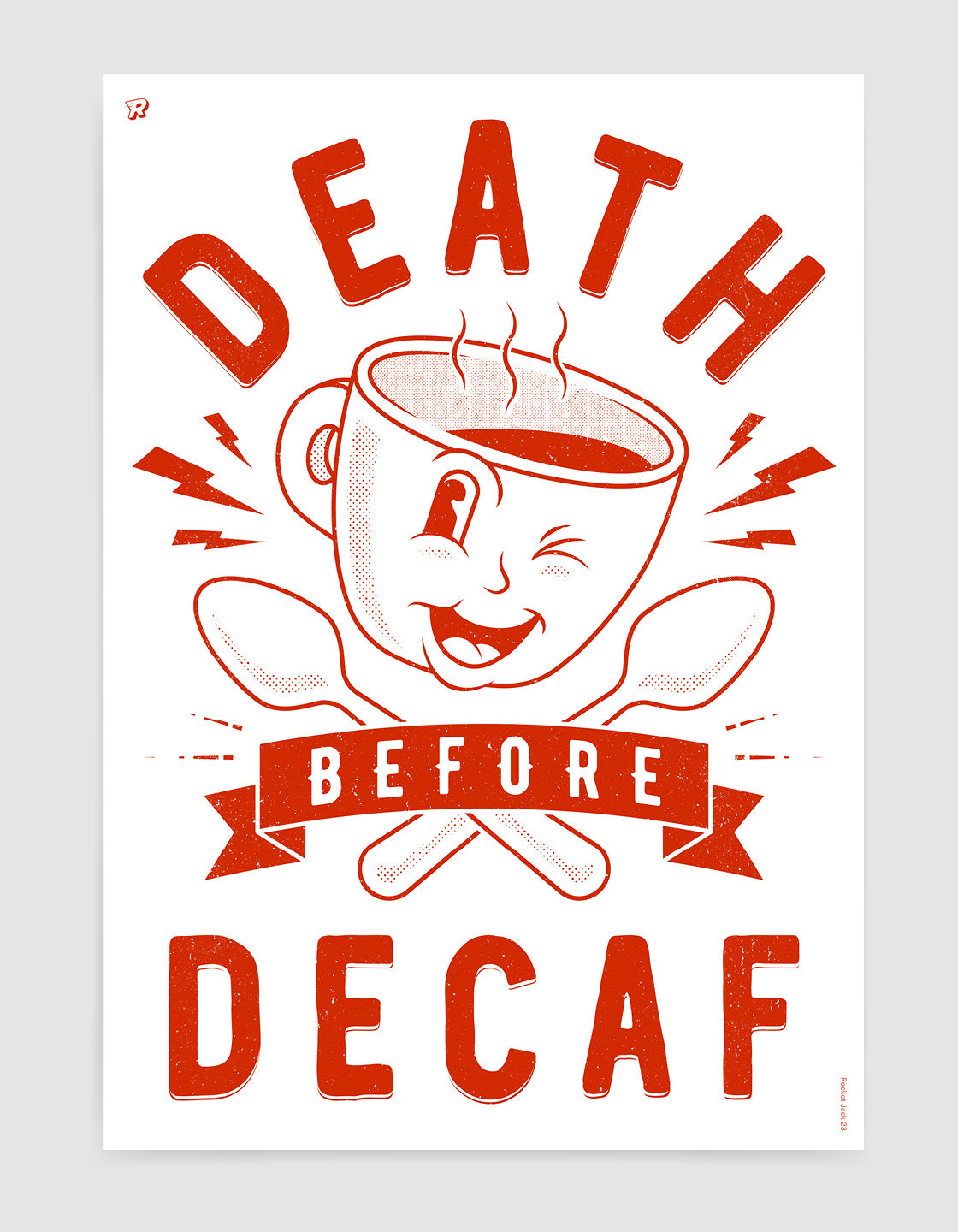 Death before decaf