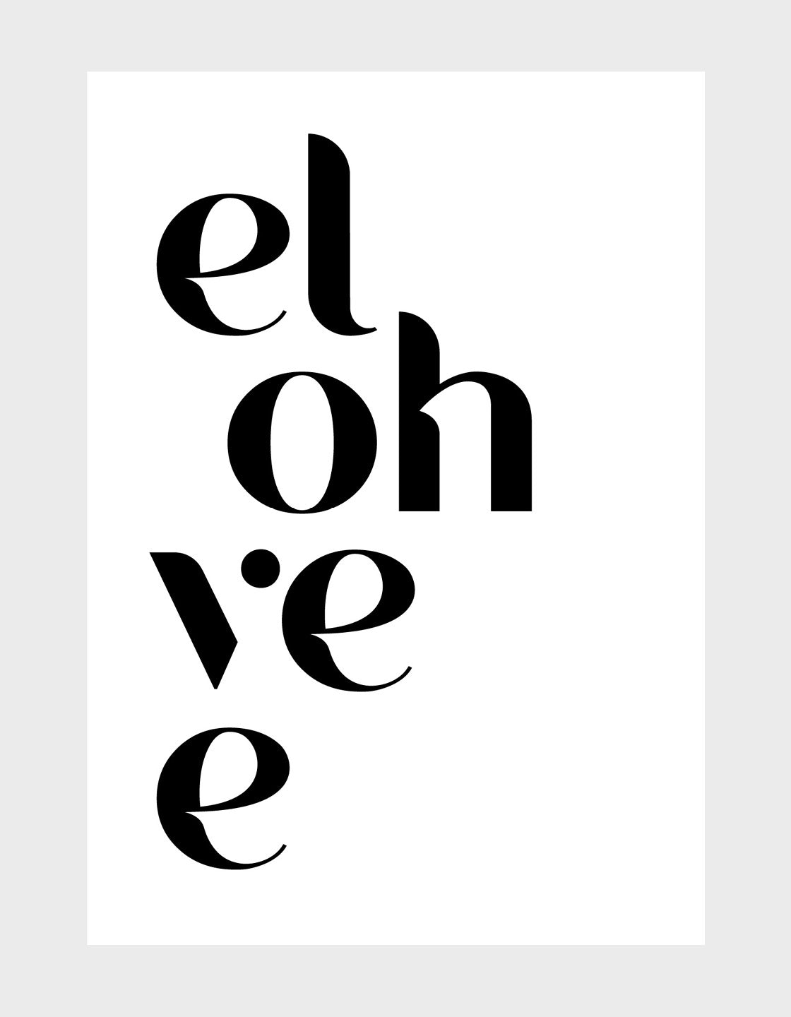 typography art print with el oh ve e in black font against white
