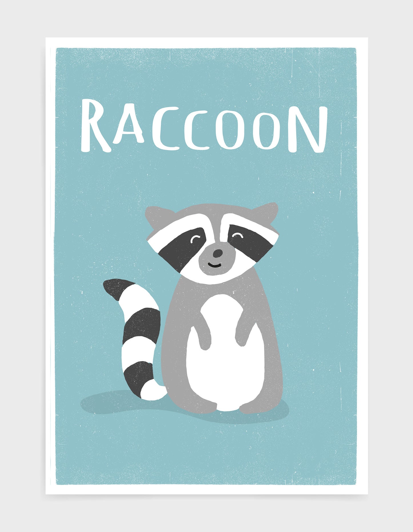 art print of a cute racoon on a light blue background with the word racoon above