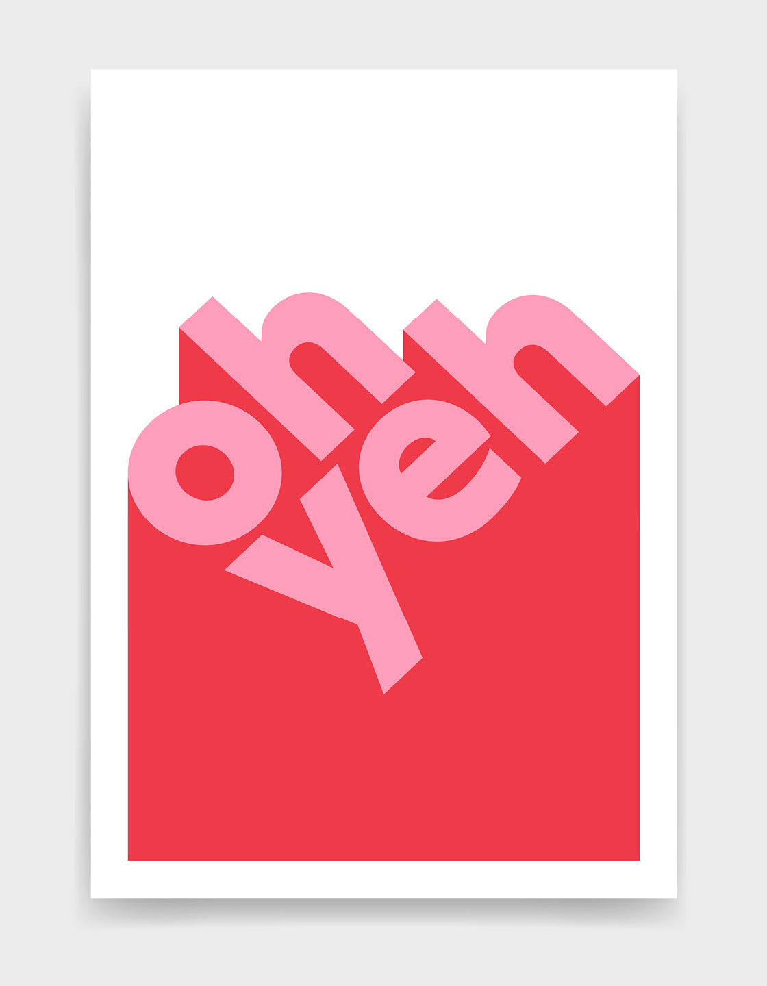 modern typography print with the words oh yeh in lower case pink text against a red and white background