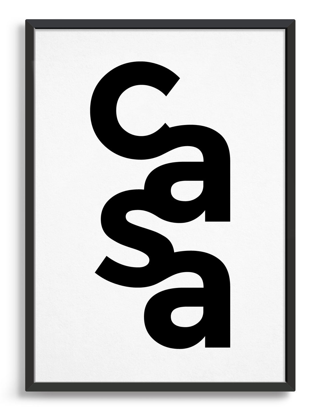 typography art print with casa in black against a white background