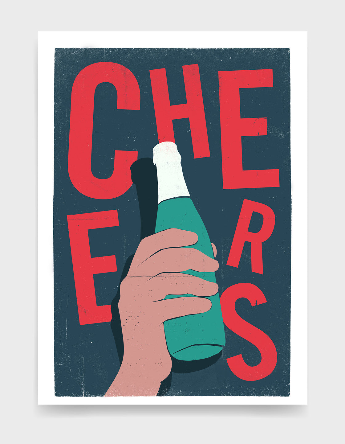 Print depicts a hand holding a bottle of beer in a 3d effect over text which says cheers in red type against a dark grey background