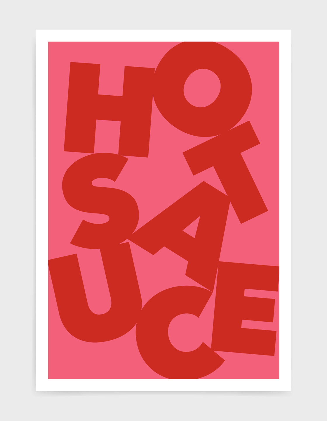 typography art print of the word Hot Sauce in red text against a pink background