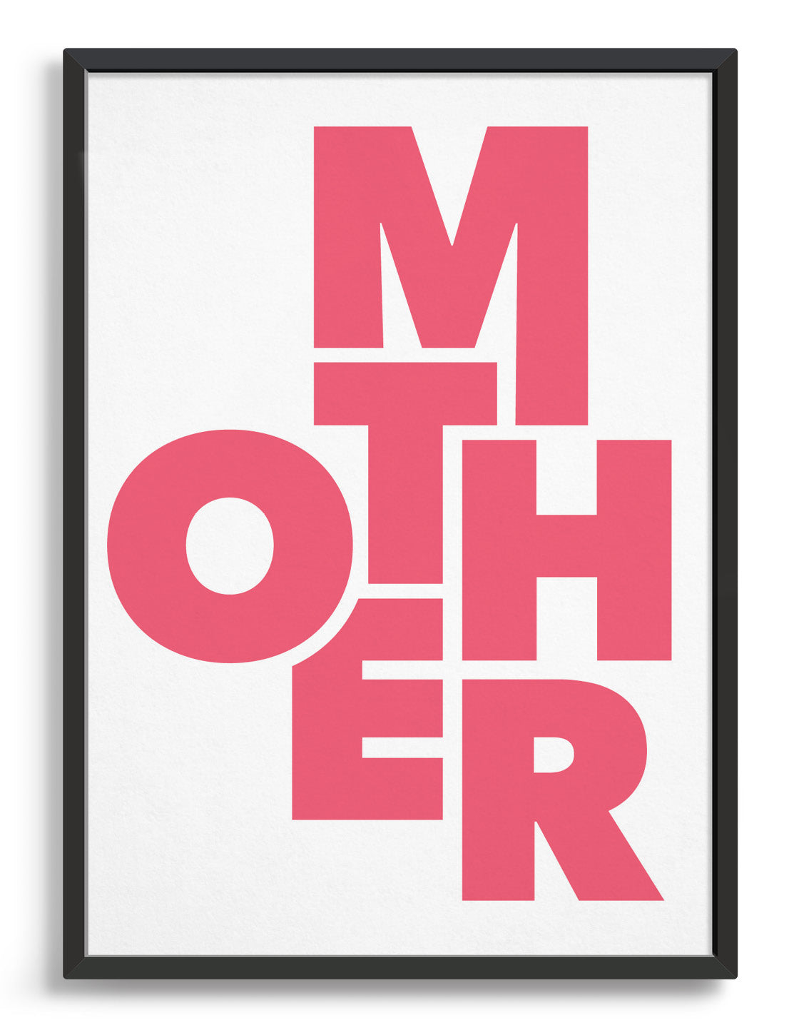 framed typography art print of the word mother in pink text against a white background