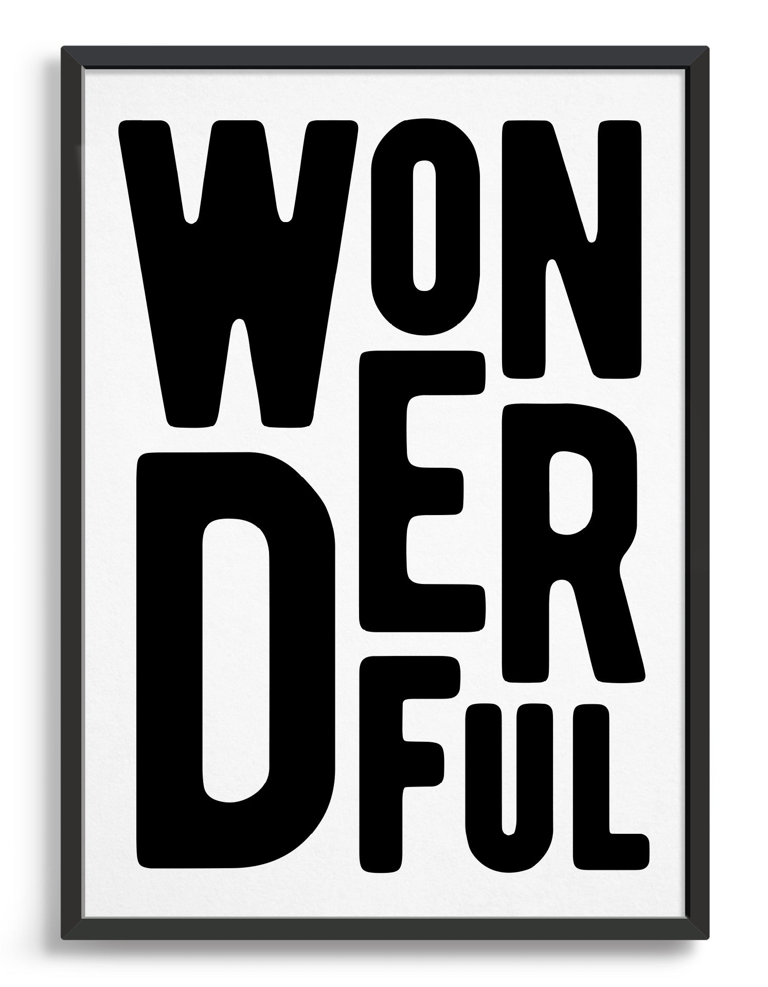 framed typography art print of the word wonderful in black text on a black background